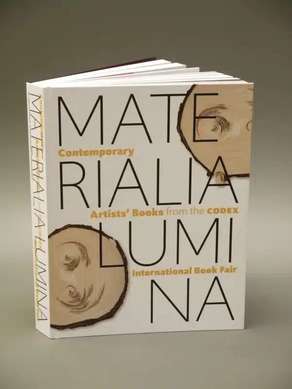 Materialia Lumina: Contemporary Artists' Books from the Codex International Book Fair