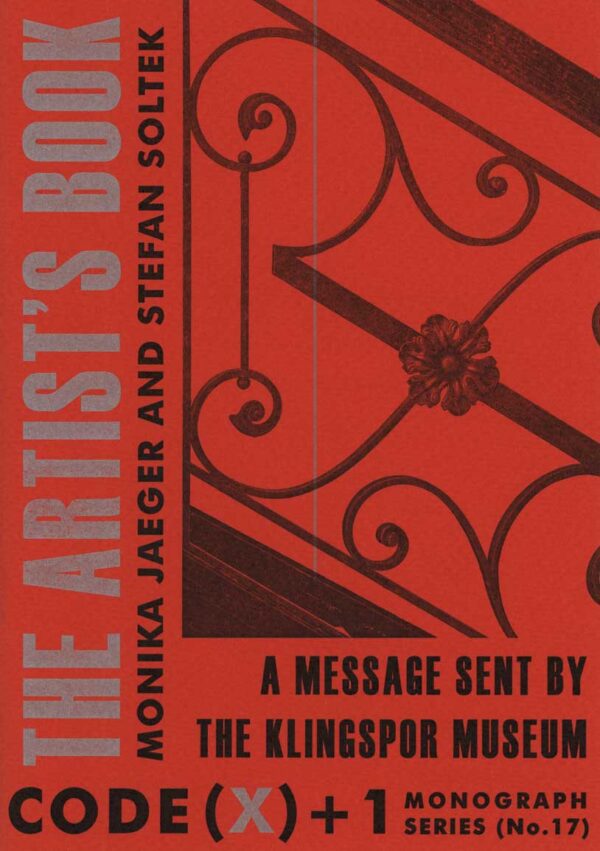 CODE(X)+1 #17: The Artist's Book: A Message from the Klingspor Museum