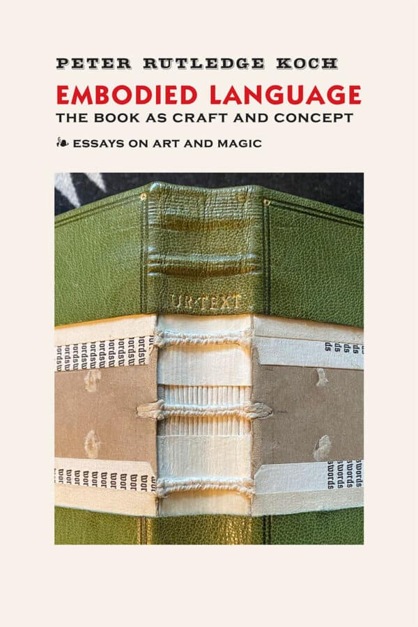 Embodied Language: The Book as Craft and Concept