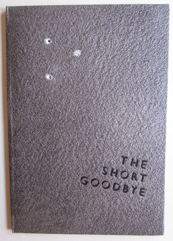 Littoral Press: The Short Goodbye