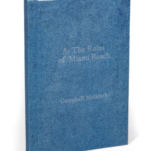 Tom Virgin/Extra Virgin Press: <br><i>At The Ruins of Miami Beach</i>