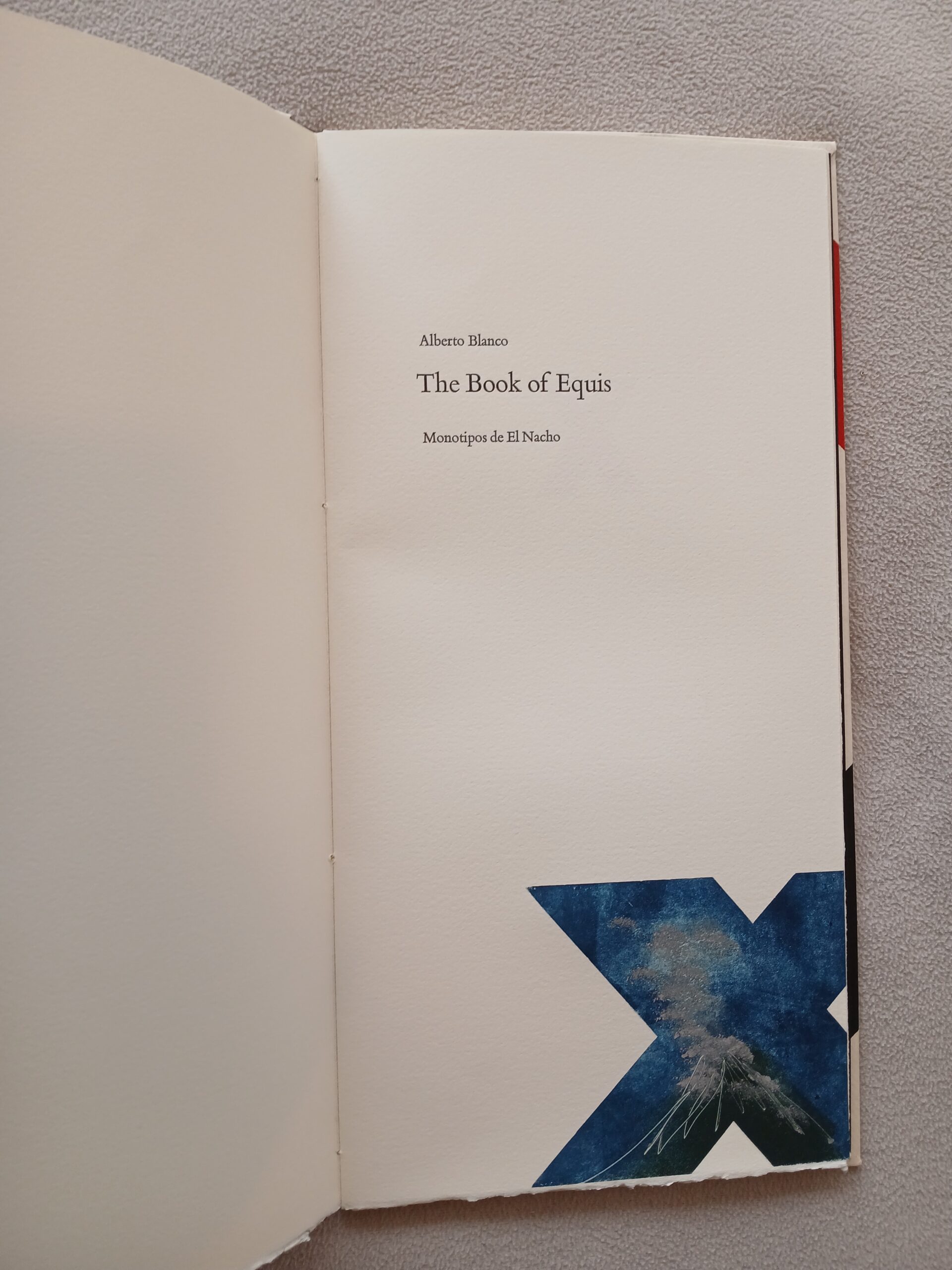 Alberto Blanco:<br><i>The Book of Equis</i> - Image 4
